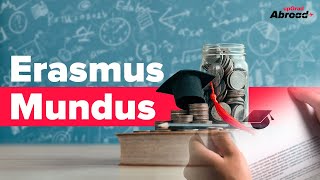 Essential Information About Erasmus Mundus Joint Master Scholarships for Indian Students [upl. by Tarrah]