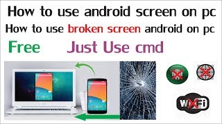 how to use android mirror screen on pc broken Screen to Pc use cmd UrduHindi [upl. by Teferi608]