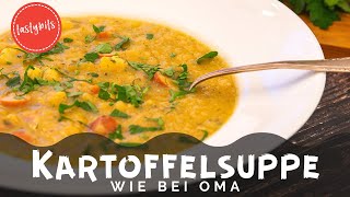 Deftige Kartoffelsuppe mit Würstchen amp Speck  nach Omas Rezept [upl. by Dolf]