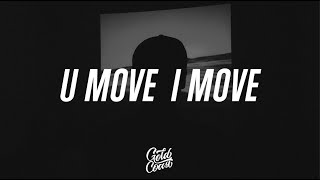 John Legend  U Move I Move ft Jhene Aiko Lyrics [upl. by Magas]