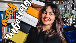 Big May Book Unboxing Illumicrate Fairyloot Fox amp Wit and GSFF 2022 [upl. by Anilos]