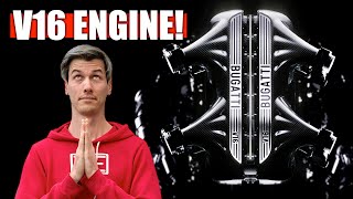 Bugatti Has Developed A V16 Engine [upl. by Danielle]