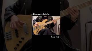 Marunouchi Sadistic Bass Solo [upl. by Ponton831]