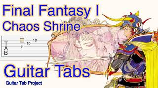 Final Fantasy I Chaos Shrine solo fingerstyle Guitar Tutorial Tab FF1 BGM カオス神殿 タブ譜 [upl. by Nonah584]