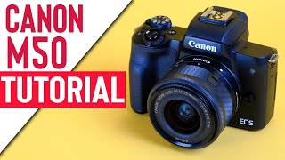 Canon M50 Mark II Tutorial  Guide How To Use [upl. by Ahsart]