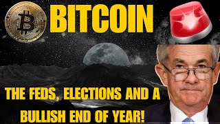 BITCOIN  THE FEDS ELECTIONS AND CRYPTO crypto [upl. by Stout]