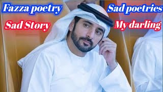 Fazza Heart Touching Poetry 💔😭Today best fazza poems 🥰😘Fazza Beautiful poetries😘🥰Fazza love💕😘 [upl. by Asiaj]