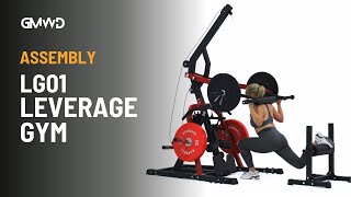 GMWD Leverage Gym LG01  Assembly Guide [upl. by Yalcrab]