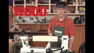 Lathe Basics  WOOD magazine [upl. by Rintoul]