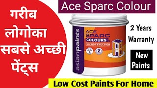 Asian Paints Ace Sparc Colours  Asian Low Budget Paints [upl. by Pryor]