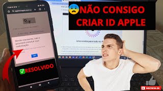 😫 NÃO FOI POSSÍVEL CRIAR ID APLLE  NÃO É POSSÍVEL CONCLUIR SUA SOLICITAÇÃO NESTE MOMENT✅ RESOLVIDO [upl. by Bridwell158]