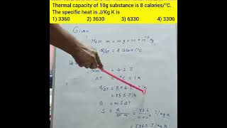 NEET Physics  10g substance heat capacity is 8 calories°C then Specific heat in JKg K is [upl. by Abe122]