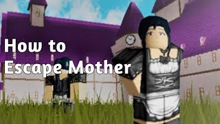 How to Escape Mother  Mother TPN Roblox [upl. by Nhguaval]