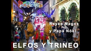 Elfos y Trineo  Pasacalles  Reyes Magos y Papá Nöel  Producciones Arte y Ocio [upl. by Popele927]