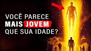 O Significado Espiritual do porquê você PARECE MAIS JOVEM do que sua idade [upl. by Nylatsyrc]