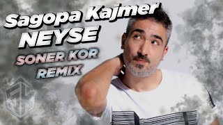 Sagopa Kajmer  Neyse  Soner Kor Remix  djsonerkor [upl. by Eenehs]