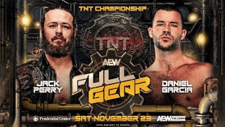 The Scapegoat Jack Perry vs Daniel Garcia for AEW TNT Championship at AEW Full Gear match highlights [upl. by Kieffer902]