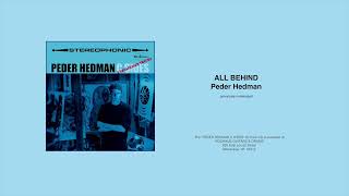 Peder Hedman All Behind [upl. by Lyrrad102]