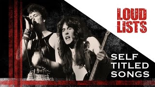 10 Greatest SelfTitled Songs in Rock  Metal [upl. by Prospero]