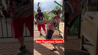 Unbelievable Beer Puppeteer Game [upl. by Grory]