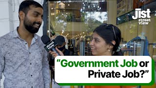 Street View Ep 7 Government Job or Private Job [upl. by Wentworth]