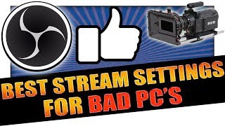 Best OBS Stream Settings For Low End PC ✔️ x264 or Graphics Card ✔️ UPDATED 2020 IN DESCRIPTION 👇 [upl. by Obocaj268]