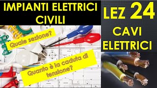 24IMPIANTI ELETTRICI  cavi elettrici conduttore isolante guaina sezione caduta di tensione [upl. by Bree]