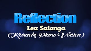 REFLECTION  Lea Salonga KARAOKE PIANO VERSION [upl. by Selden572]