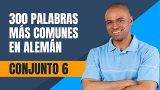 300 palabras más comunes en alemán Conjunto 6 [upl. by Ihcego676]