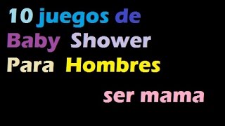 10 juegos de baby shower para hombres [upl. by Jarid]