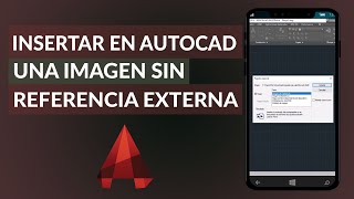 Cómo insertar una imagen en AUTOCAD sin referencia externa y sin que se borre [upl. by Kavanaugh]