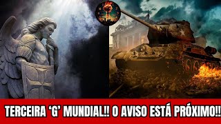 MENSAGEM GRAVE TERCEIRA quotGquot MUNDIAL O AVISO ESTÁ PRÓXIMO I SÃO MIGUEL ARCANJO [upl. by Ardnasirhc]