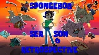 SpongeBob SquarePants Season 6 Retrospective  Luke Vaughn [upl. by Synned]