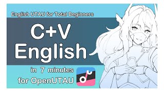 CV English UTAU in under 7 Minutes  Updated Tutorial [upl. by Wynny397]