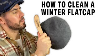 How To Clean a Winter Flatcap [upl. by Newhall]