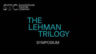 THE LEHMAN TRILOGY Symposium [upl. by Klinges]