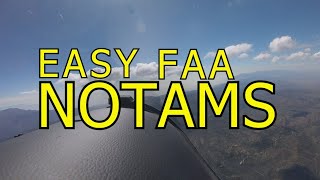 Easy FAA NOTAMS [upl. by Leumhs]