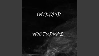 INTREPD  NOCTURNAL [upl. by Madelaine713]