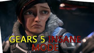 Gears 5 INSANE Campaign  Stupid Ways to Die [upl. by Clarine]