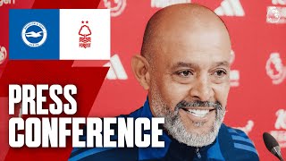 Nuno Espírito Santo Press Conference 🎙️  Brighton vs Forest  Premier League [upl. by Dripps767]