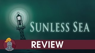 Sunless Sea Review [upl. by Granny]