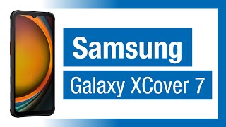 Samsung Galaxy XCover 7 Robustes OutdoorSmartphone 2024 [upl. by Mireielle]