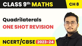 Quadrilaterals  One Shot Revision  Class 9 Maths Chapter 8 [upl. by Eyram]