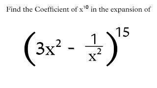 Find the Coefficient of X¹⁰ Using Binomial Expansion [upl. by Enirbas]