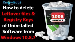 How to Delete leftover Files and Registry Keys of uninstalled Program On Windows 11108 and 7 [upl. by Yeldnarb]