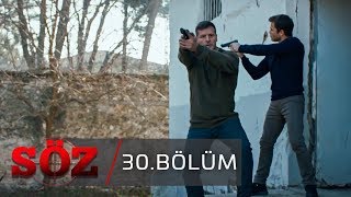 Söz  30Bölüm  quotYENİ BAŞLANGIÇquot [upl. by Goldfarb]