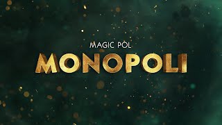 Monopoli  Magic Pol [upl. by Teressa900]