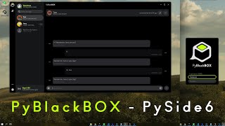 PyBlackBOX  Instant Messages GUI   MODERN GUI  STUDY  PYSIDE6  PYTHON [upl. by Ycrem]