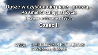 Dusze w czyśćcu cierpiące  proszączyta Lidia Michałuszek [upl. by Dupin97]