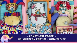 Kompilasi Paper MELAHIRKAN 02   Goduplo TV [upl. by Anes]